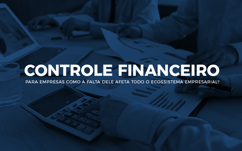 Controle Financeiro Para Empresas - Cayro Contabilidade
