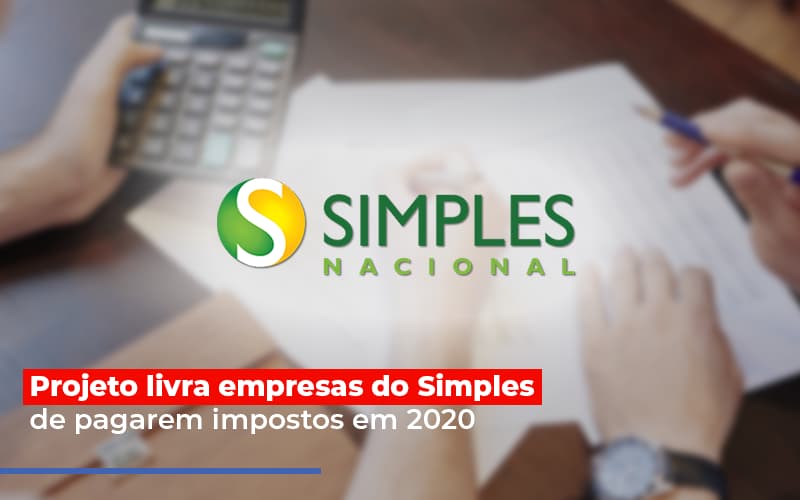 Projeto Livra Empresa Do Simples De Pagarem Post Contabilidade No Itaim Paulista Sp | Abcon Contabilidade - Cayro Contabilidade